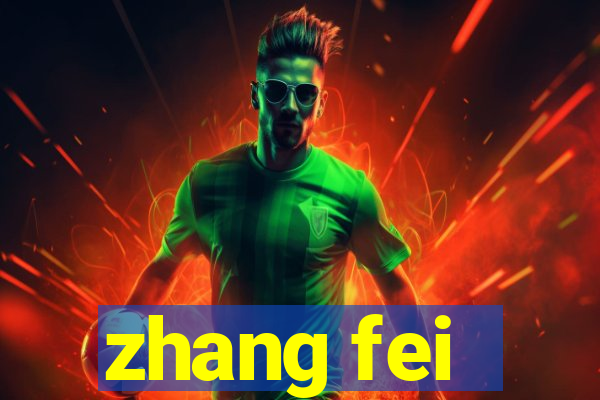 zhang fei - the abandoned son